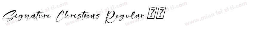Signature Christmas Regular字体转换